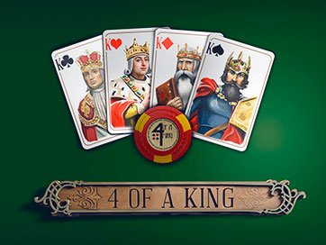 4 Of A King